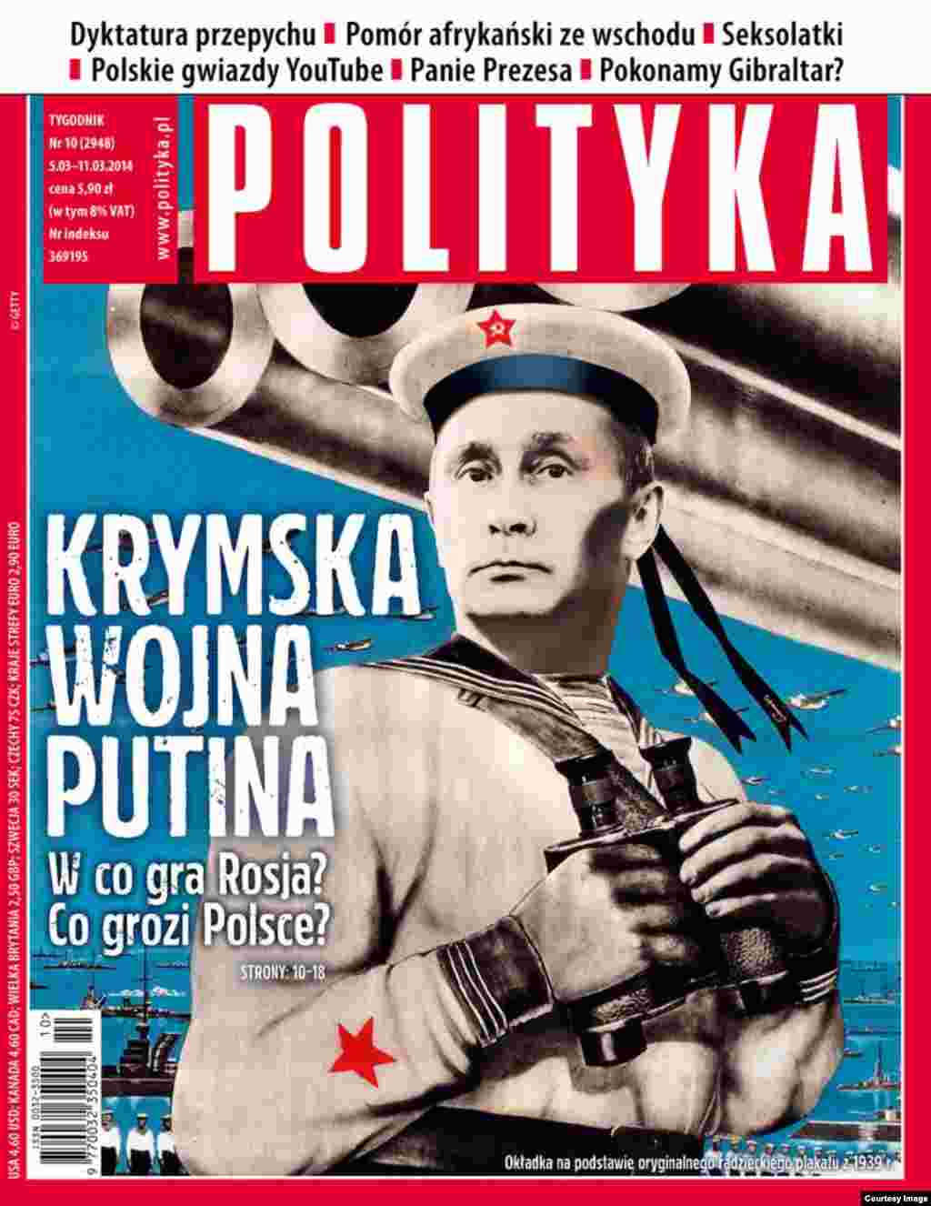 Маҷаллаи лаҳистонии Polityka: «Ҷанги Путин дар Қрим. Асли бозии Русия чист? Ба Лаҳистон чӣ таҳдид мекунад?»