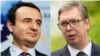 Prim Ministrul Albin Kurti (stânga) și președintele Serbiei Aleksandar Vucic (dreapta).